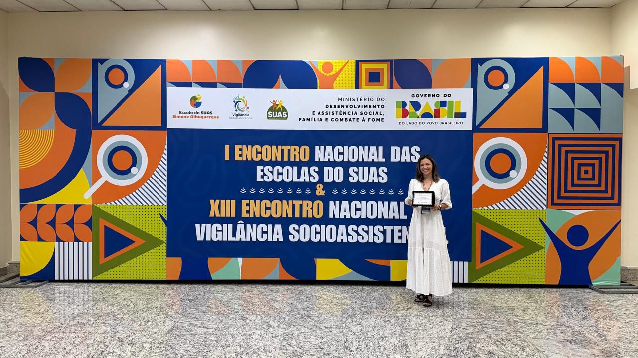 Egressa do Mestrado do Grupo Unis recebe reconhecimento nacional durante o I Encontro Nacional das Escolas do SUAS e o XIII Encontro Nacional de Vigilância Socioassistencial